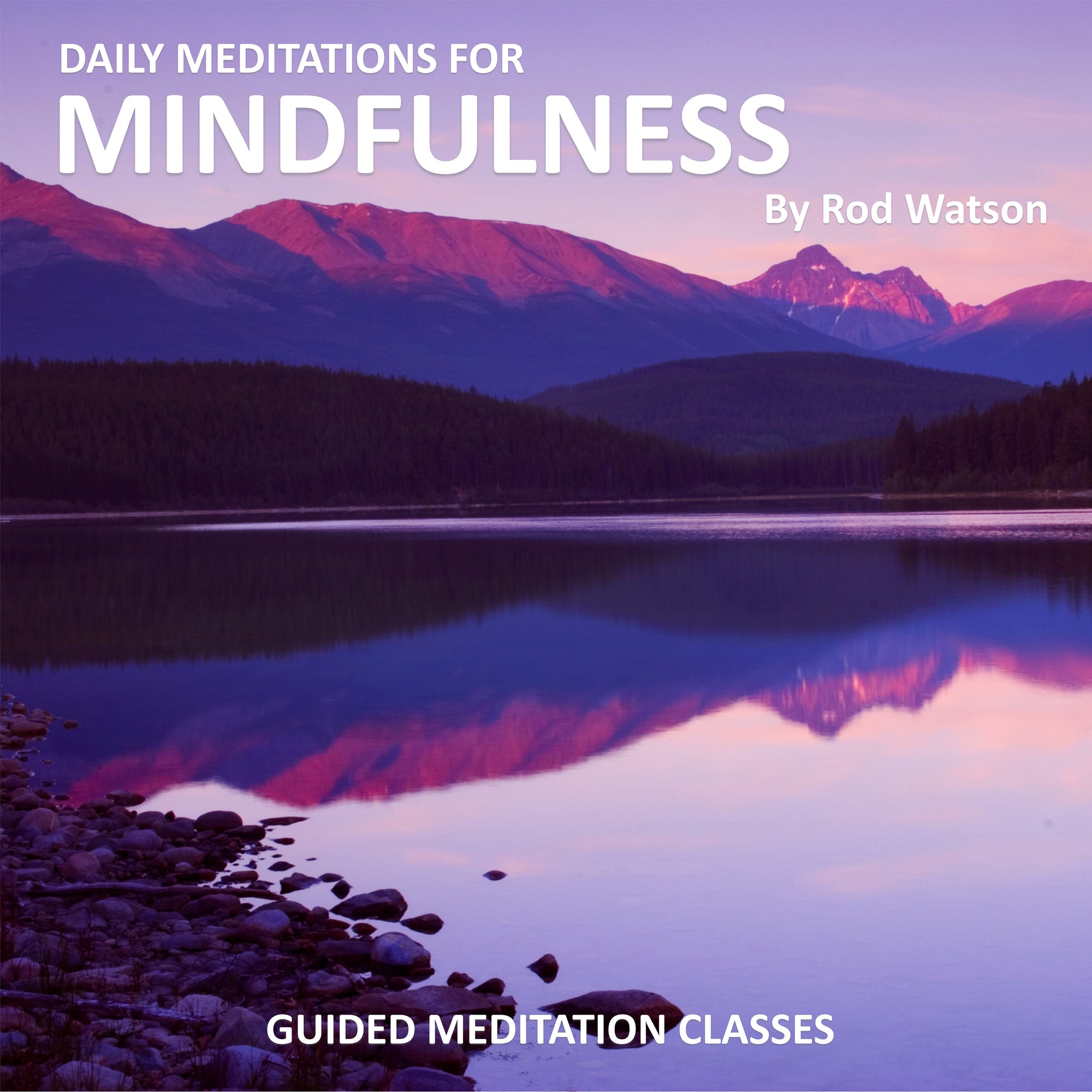 Daily Meditations for Mindfulness