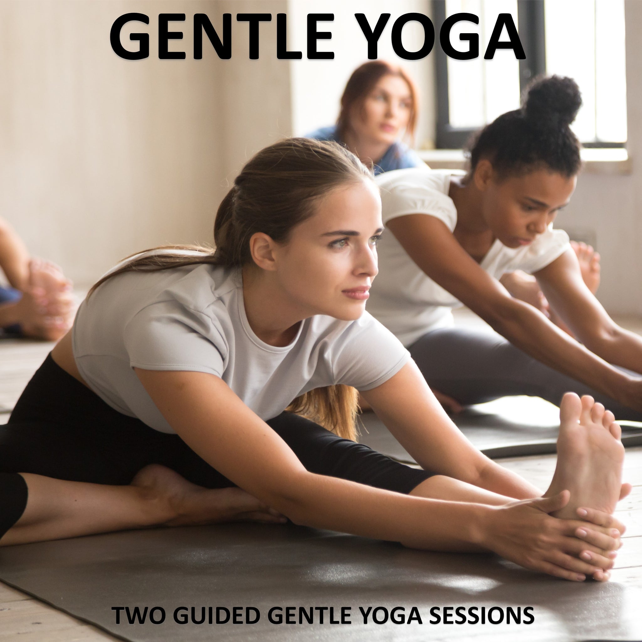 Gentle Yoga  Yoga 2 Hear