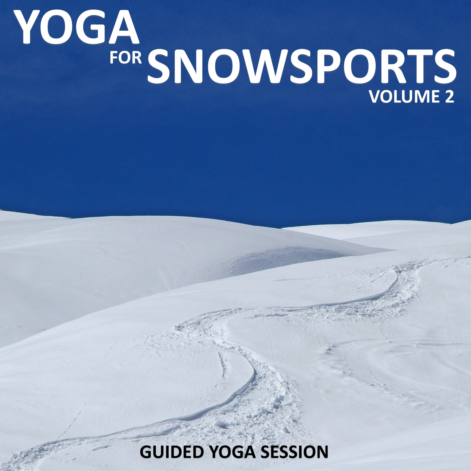 Yoga for Snow Sports Volume 2