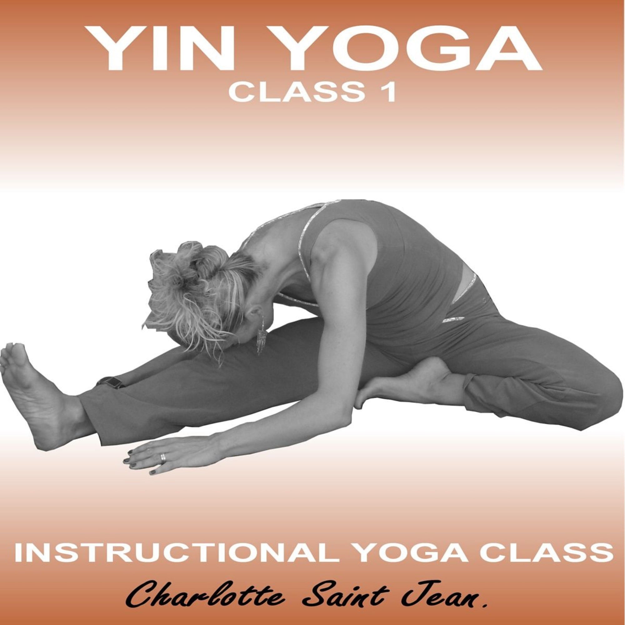 Yin Yoga Class 1