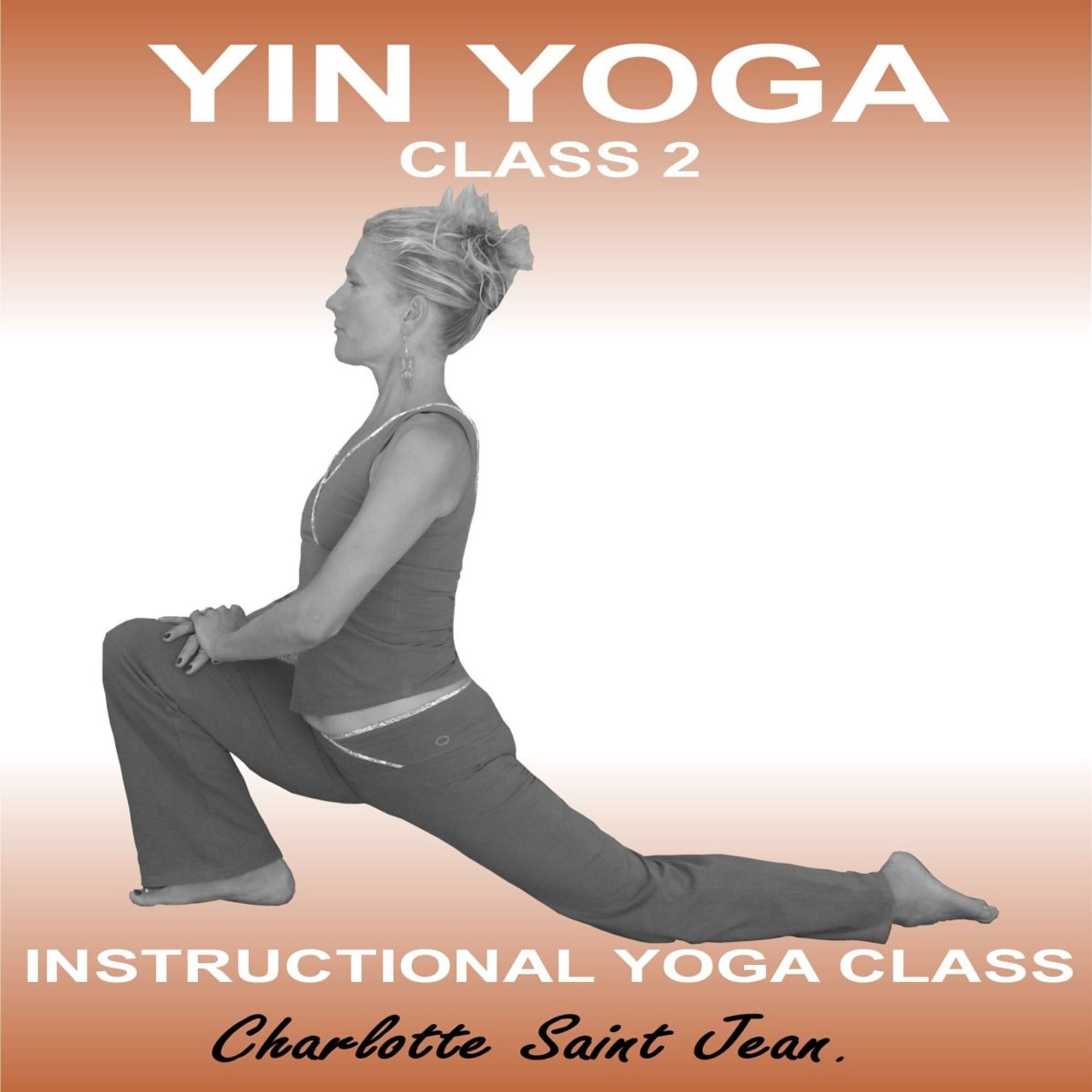Yin Yoga Class 2