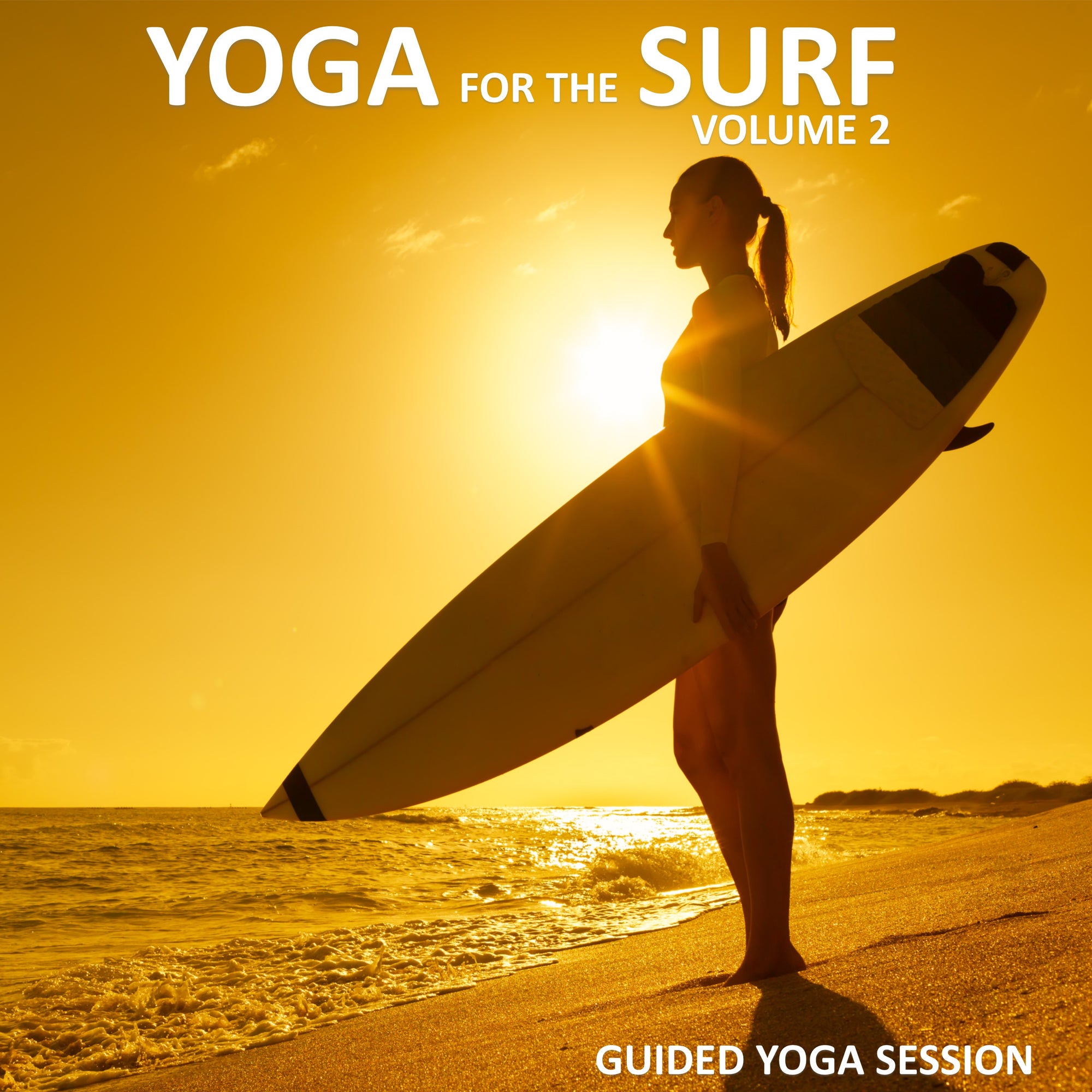 Yoga for the Surf Vol 2
